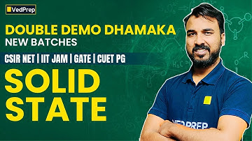 🔥 Solid State Demo Class | Double Demo Dhamaka for Sanskar & Super Batch | JAM, NET & GATE Chemistry