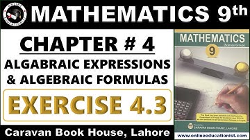 Exercise 4.3 | 9th Class Maths | Unit 4 | Algebraic Expressions & Algebraic Formulas |  Mathematics