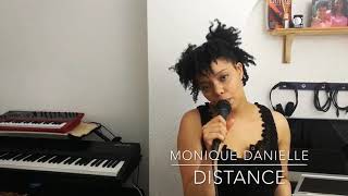 Distance - Emily King (Monique-Danielle Cover)