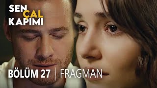 Sen Çal Kapımı 27.Bölüm Fragman / Seymen Eda'yı Öptü !!