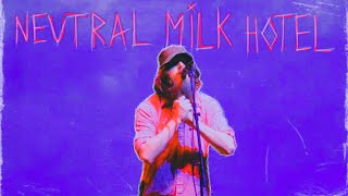 Neutral Milk Hotel / Девять Целых