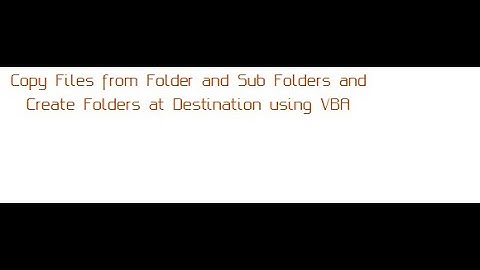 how to copy folder subfolders files from one location to other using vba.