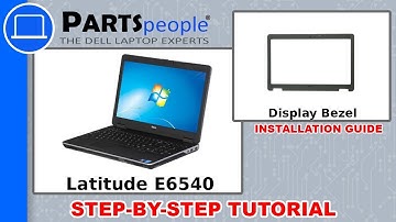 Dell Latitude E6540 (P29F001) Display Bezel How-To Video Tutorials