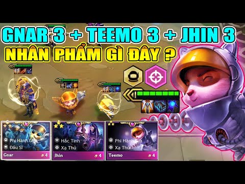 GNAR 3 SAO + TEEMO 3 SAO + JHIN 3 SAO - ĐỘI HÌNH TOÀN QUÁI VẬT TRONG TRUYỀN THUYẾT !