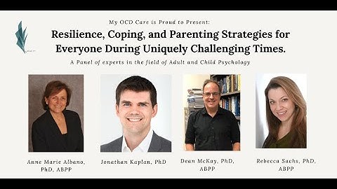 Resilience, Coping, and Parenting Strategies for a Uniquely Challenging Time