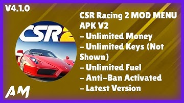 CSR Racing 2 MOD MENU APK V4.1.0 |Unlimited Money/Gold/Fuel & Anti-Ban Activated - Latest Version