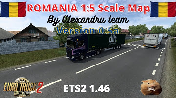 ETS2 1.46 ROMANIA MAP 1:5 scale by Alexandru Team v0.5   Drobeta Turnu Severin(RO)  to Bechet(RO)