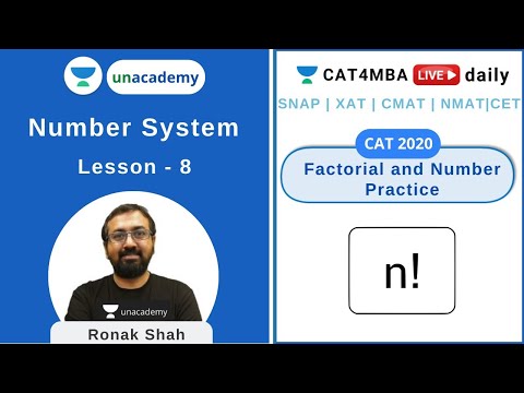 Number System - L8 - Factorial and Number Practice | Quantitative Aptitude l Unacademy CAT4MBA