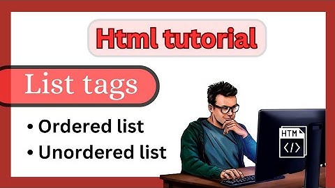 Html list tags | ordered (ol) & unordered (ul) list in html | web development tutorial/Html tutorial