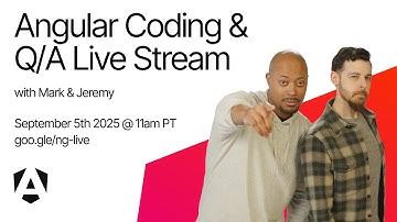 Live coding and Q/A with the Angular Team | September 2025