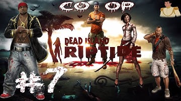 Dead Island Riptide Walkthrough - Part 7 (Xbox 360, PS3, PC)