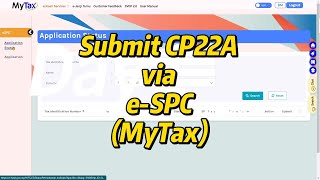 MyTax [STEP BY STEP] How to submit Form CP21 / CP22A / CP22B via e-SPC