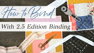 Binding for Beginners- The easiest way to Bind Your Quilt Projects