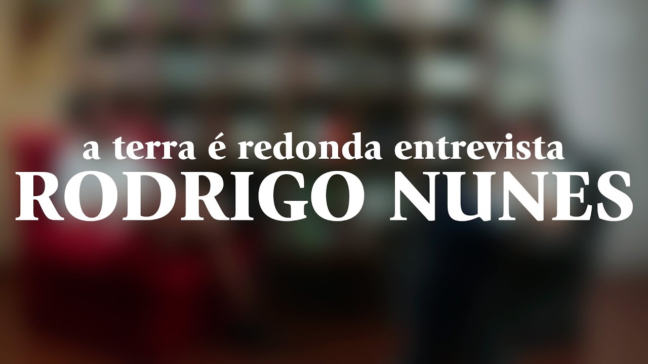 A Terra é Redonda Entrevista - RODRIGO NUNES