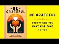Be grateful everything you want will come to you  audiobook