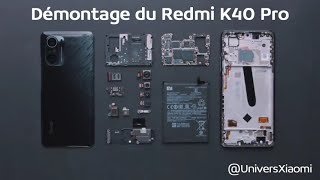 Teardown / Démontage du Redmi K40 Pro