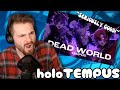 G.O.T Games REACTS to DEAD WORLD┃holoTEMPUS!【HOLOSTARS】