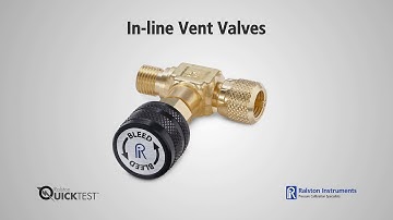 How To Use In-line Vent Valves | Ralston Instruments