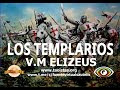 Los templarios por el vm elizeus  fuente virtual sautelis  taotv