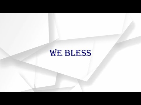 We bless Lyrics-