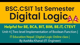 Unit-4 19 | Two level Implementation of Boolean Function | CSIT BIM BCA BE BEIT BSC IT Digital Logic