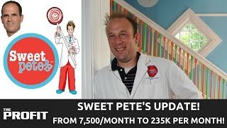 The Profit - Sweet Pete&#39;s Update! How Marcus Lemonis Changed My Life