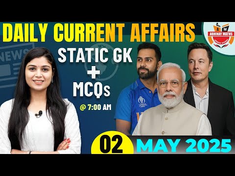 2 May 2025 Current Affairs | Daily MCQs & Static GK by Shubham Ma'am | SSC Abhinay Maths