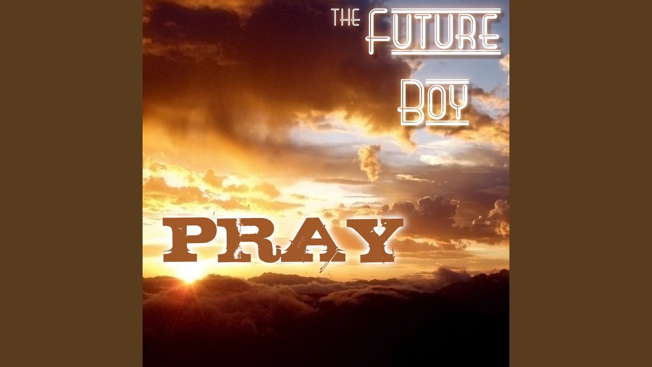Guarda Pray su YouTube Guarda Pray su YouTube