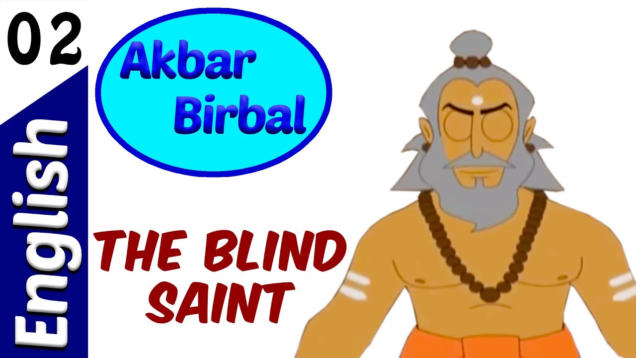 Akbar And Birbal | The Blind Saint | English Animated Story Vol 2 - YouTube