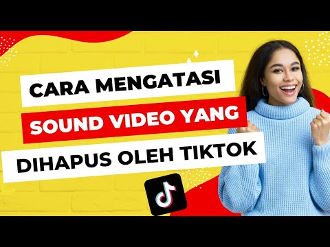 Cara Mengatasi Sound Yang Dibisukan / Dihapus Oleh Pihak Tiktok | Cara