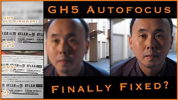 Autofocus Test Again! Panasonic GH5 Firmware 2.3  G9/GH5S Firmware 1.1