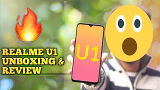 Realme U1 unboxing, review in Bangla | Selfie pro smartphone in budget