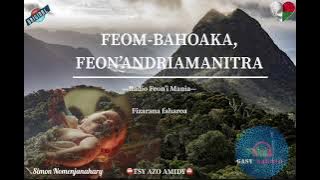 Tantara gasy: FEOM-BAHOAKA FEON’ANDRIAMANITRA fiz 2/3- Tantara RFM⛔️TSY AZO AMIDY⛔️ #gasyrakoto