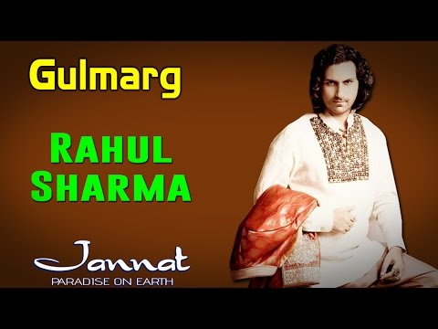 Gulmarg | Rahul Sharma (Album: Jannat- Paradise on Earth)