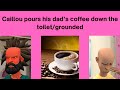Caillou Pours His Dad S Coffee Down The Toilet Grounded Caillou Pours His Dad S Coffee Down The Toilet Grounded
