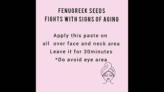 Fenugreek seeds fights with signs of aging
