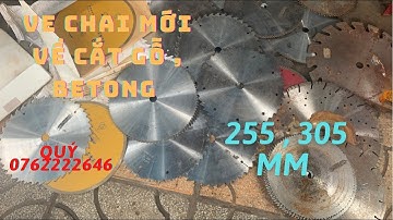 Lưỡi cưa gỗ  hàng nghĩa địa ae ơi - nhanh tay là còn , chậm tay cũng còn luôn !