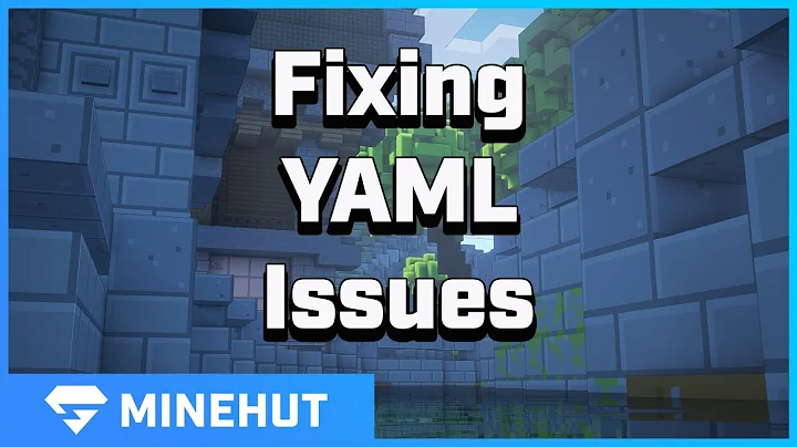How To Fix YAML Issues | Minehut 101 - DayDayNews