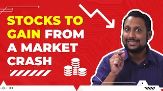 Some stocks that Gain from a Market Crash | Stock market crash
