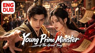 【ENG DUB】Modern PhD travels back—becomes Tang Dynasty’s prime minister at 7!