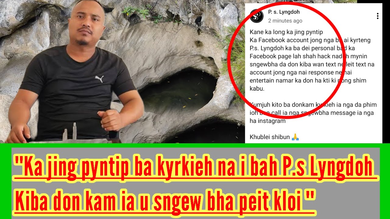 KA JING PYNTIP BA KYRKIEH NA U BAH P.S LYNGDOH ....