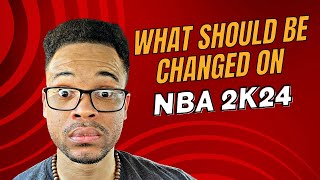 NBA 2K24 NEXT GEN SHOULD CHANGE THIS