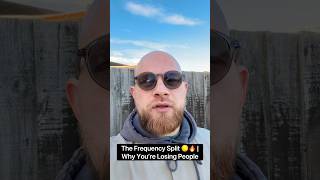 The Frequency Split 🌕🔥 | Why You’re Losing People