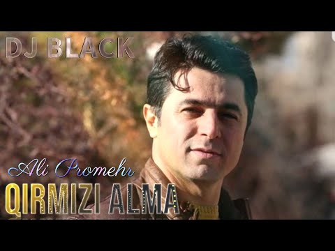 Ali Promehr - Qirmizi Alma 2024 ( Remix Dj Black )