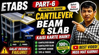 ETABS Cantilever Beam & Slab Design | Part-6 | Step by Step Practical Guide (Hindi) #etabs #g+3