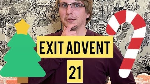 Exit Advent Calendar 2021 - Day 21