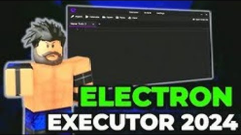 Roblox Electron Cheat | Electron Script Free Download | Electron X Executor New