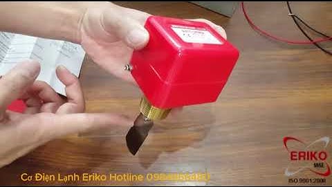Công Tắc Dòng Chảy Autosigma HFS 25  Các đấu nối công tắc dòng chảy LH 0984666480