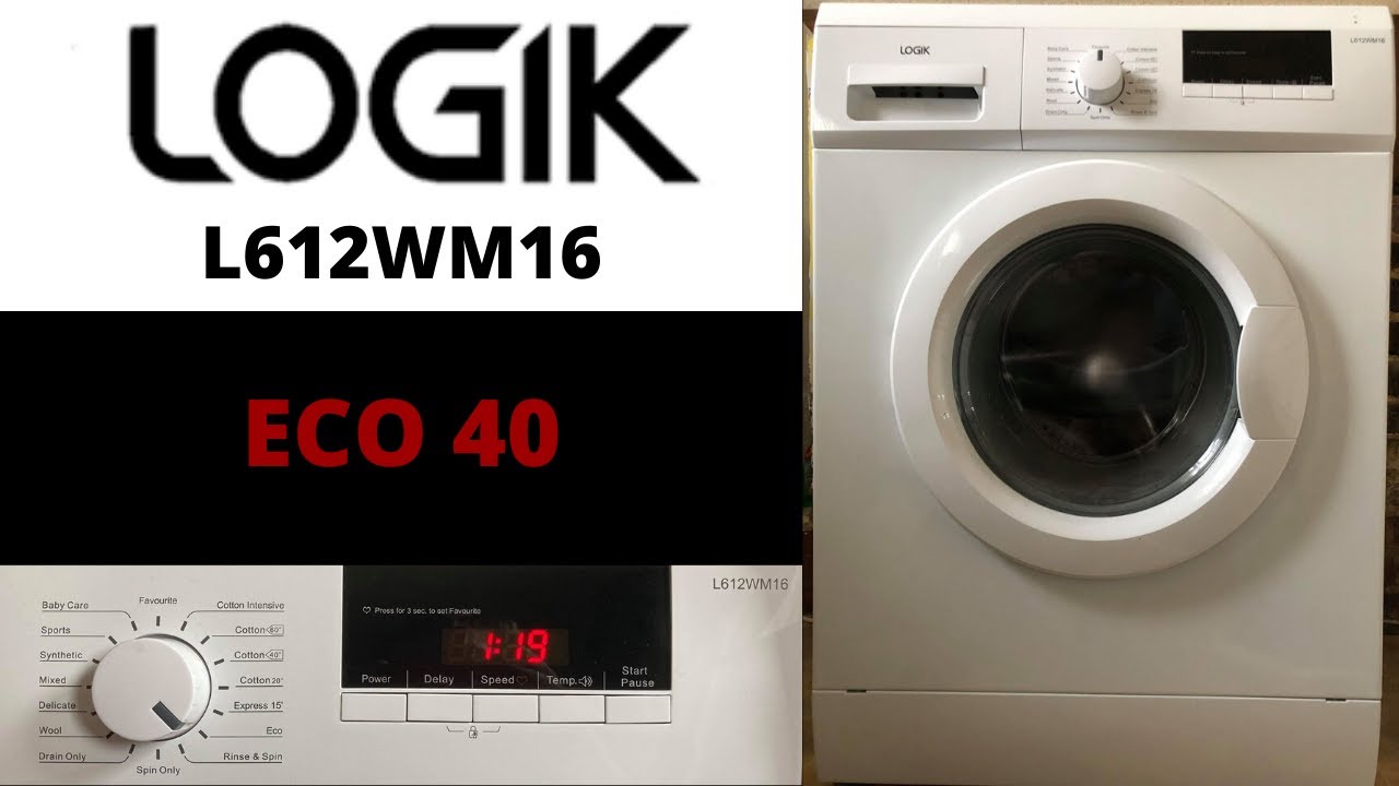 Logik L612WM16 Washing Machine Eco 40 YouTube