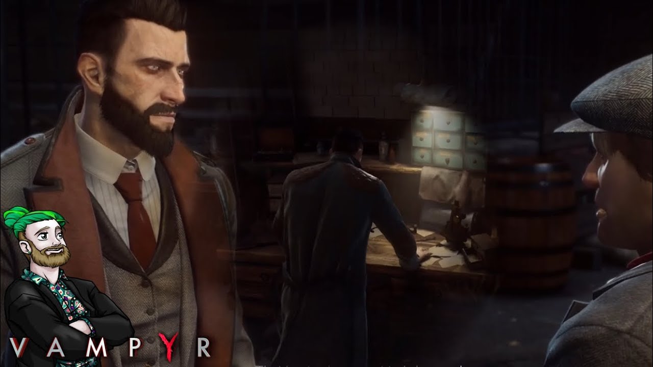 Long Form Friday: Vampyr 2018 [Chapter 1- Quarantine][part 2]